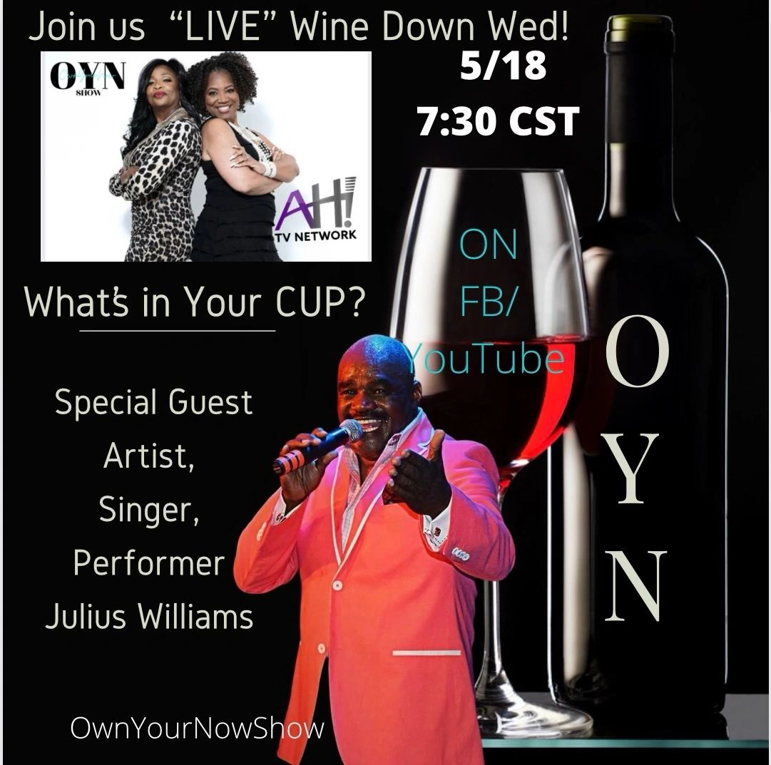 Wine Down Wednesday Julius Williams OWN show promotional flyer
